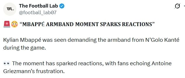 姆巴佩替补登场索要队长袖标引争议